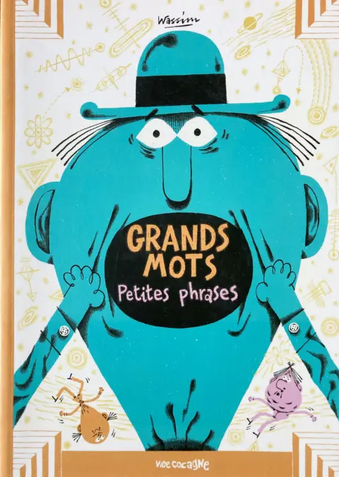Grands mots Petites phrases