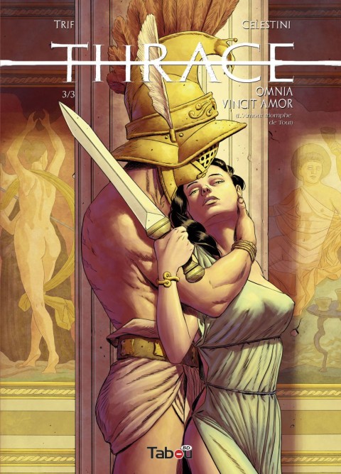 Couverture de l'album Thrace 3/3 Omnia vincit amor (L'amour triomphe de tout)