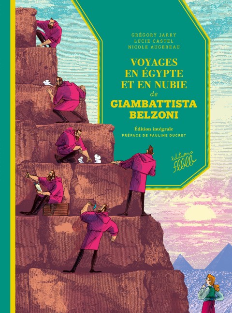 Couverture de l'album Voyages en Égypte et en Nubie de Giambattista Belzoni Edition Intégrale