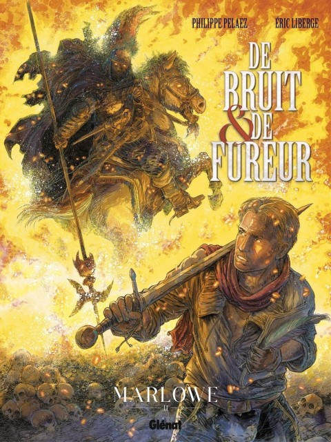 De Bruit & de Fureur II Marlowe
