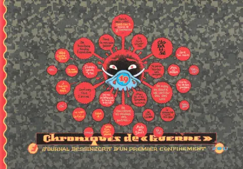Chroniques de Guerre Journal dessinécrit d'un premier confinement