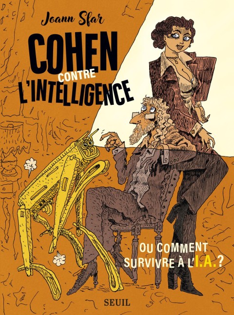 Cohen contre l'intelligence Ou comment survivre à l'I.A. ?