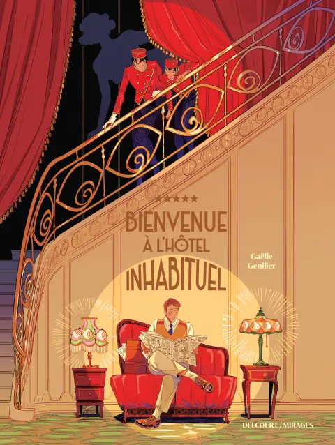 Bienvenue à l'hôtel inhabituel