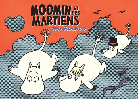 Les Aventures de Moomin Tome 10 Moomin et les Martiens