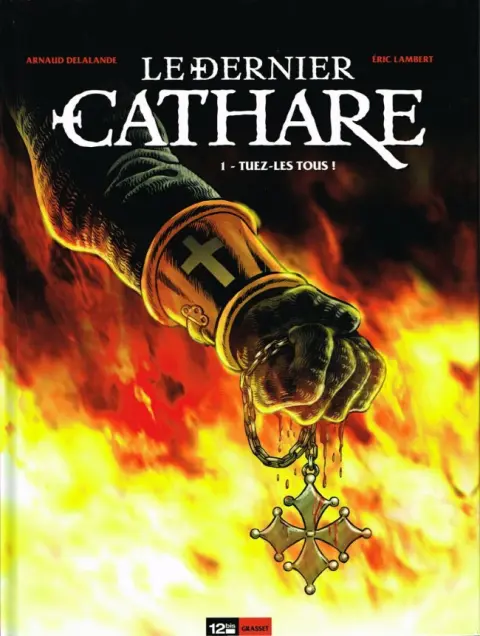 Le Dernier Cathare (Delalande / Lambert)