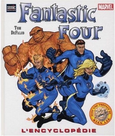 Couverture de l'album Fantastic Four - L'Encylopédie