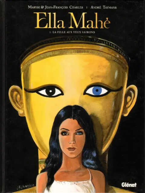 Ella Mahé Tome 1 La fille aux yeux vairons