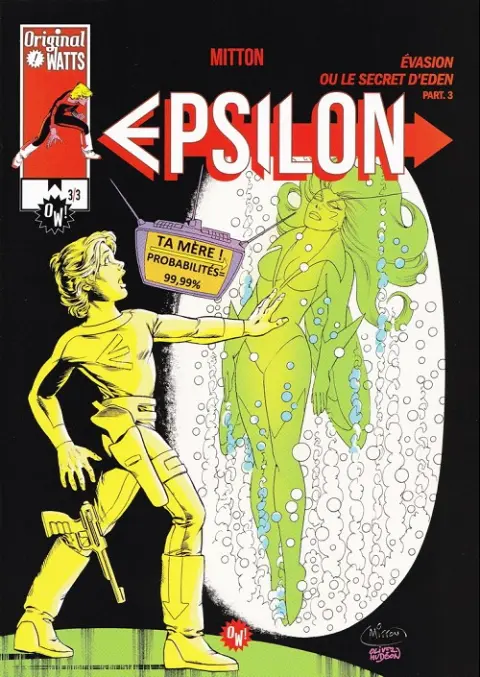 Epsilon Tome 6 Evasion ou le secret d'eden part.3