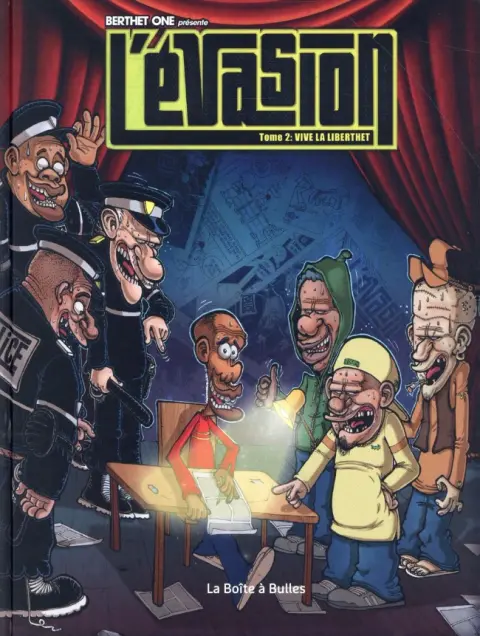 L'Évasion Tome 2 Vive La Liberthet