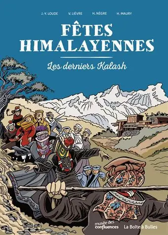 Fêtes himalayennes Les derniers Kalash