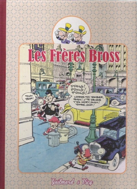 Les Frères Bross Tome 3