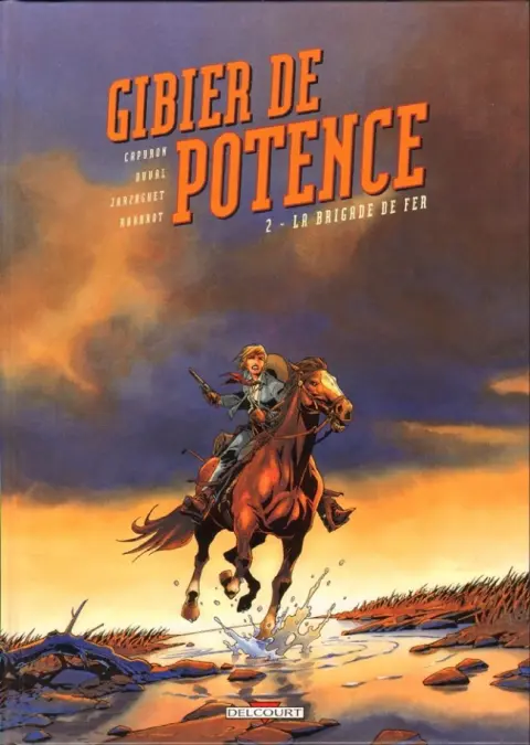 Couverture de l'album Gibier de potence Tome 2 La brigade de fer