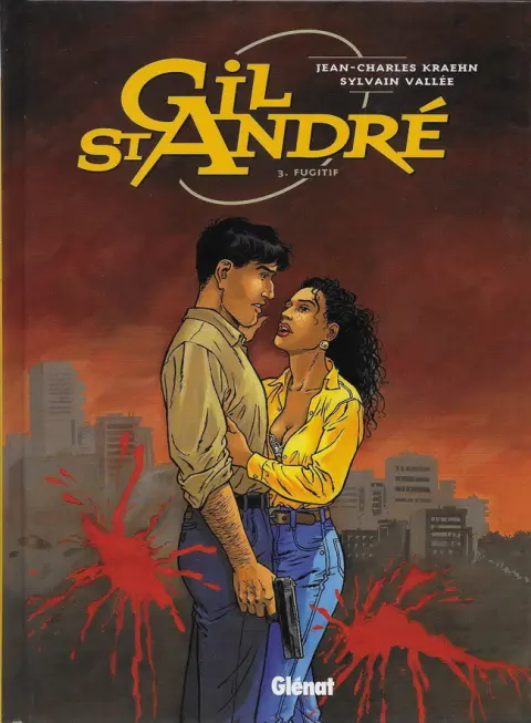 Gil St André Tome 3 Fugitif