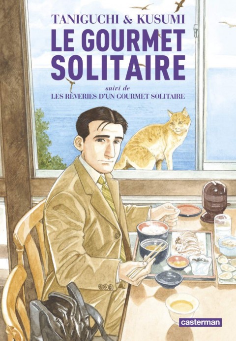 Couverture de l'album Le Gourmet Solitaire Le Gourmet solitaire suivi de Les rêveries d'un gourmet solitaire