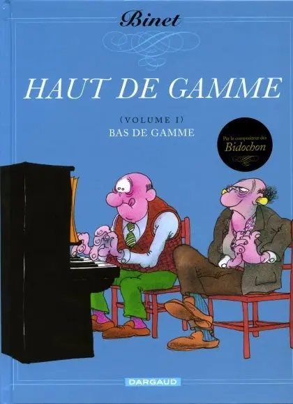 Haut de gamme Tome 1 Bas de gamme