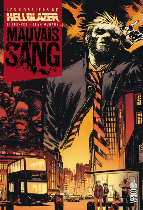 Les Dossiers de Hellblazer Tome 1 Mauvais sang