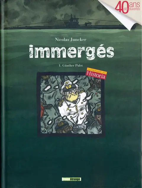 Immergés Tome 1 Günther Pulst