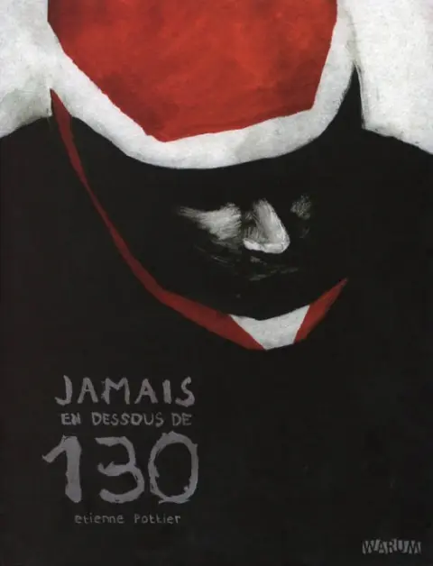 Jamais en dessous de 130