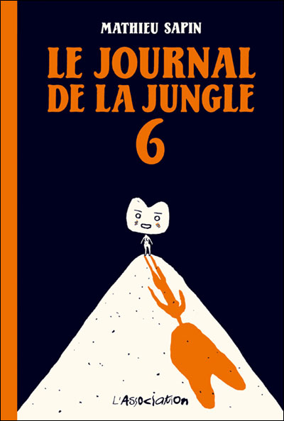 Couverture de l'album Le Journal de la jungle Tome 6