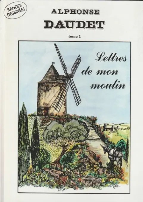 Lettres de mon moulin Tome 1