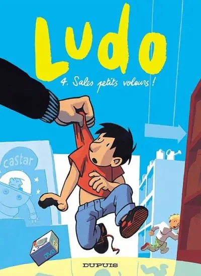 Ludo Tome 4 Sales petits voleurs !
