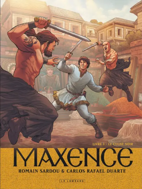 Maxence Livre 3 Le Cygne Noir