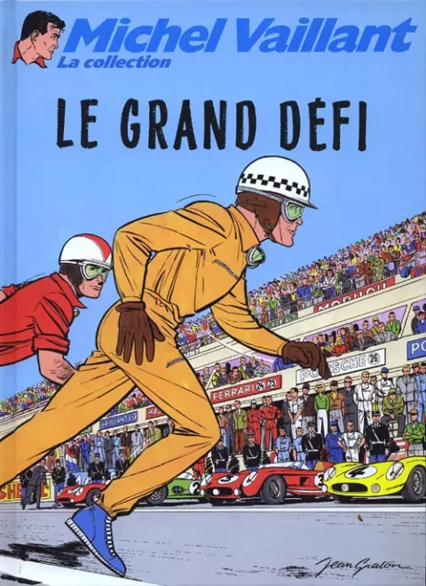 Michel Vaillant La Collection Tome 1 Le grand défi