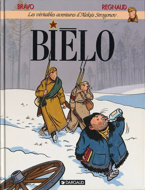 Les véritables aventures d'Aleksis Strogonov Tome 1 Biélo
