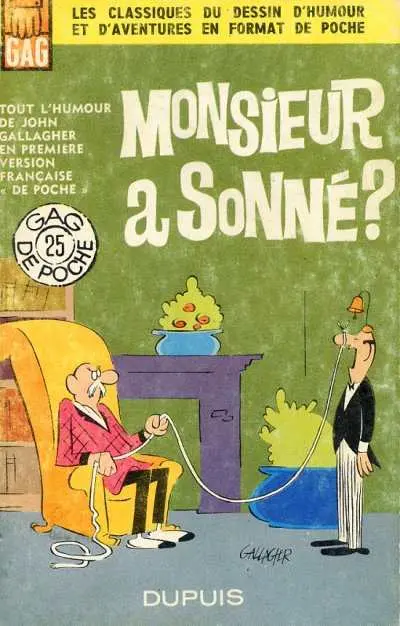 Monsieur a sonné ?