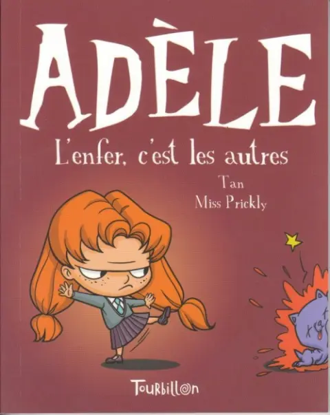 Mortelle Adèle Tome 2 L'enfer, c'est les autres