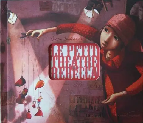 Le petit théâtre de Rébecca