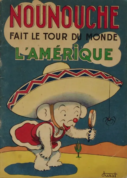Nounouche Tome 10 Nounouche fait le tour du monde - L'Amérique