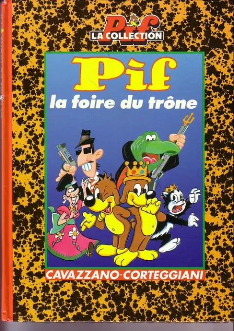 Pif le chien Tome 7 La foire du trône