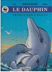 Les Princes de la nature Tome 3 Le dauphin
