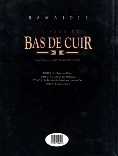 Verso de l'album La saga de Bas de Cuir Tome 4 Le lac Ontario