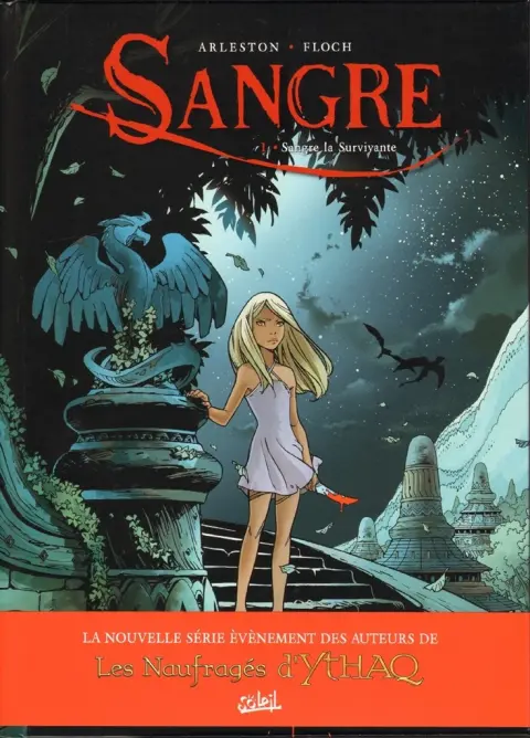 Autre de l'album Sangre Tome 1 Sangre la survivante