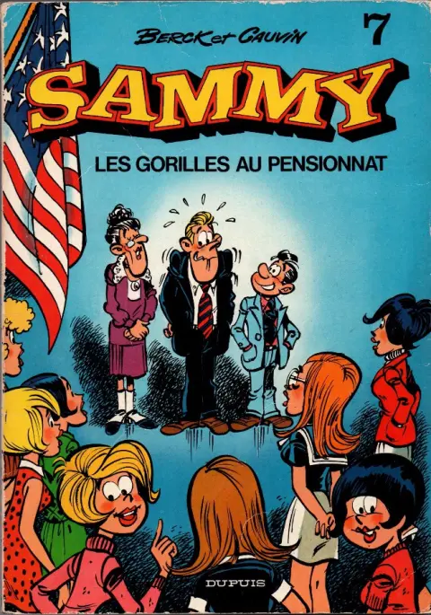 Sammy Tome 7 Les gorilles au pensionnat