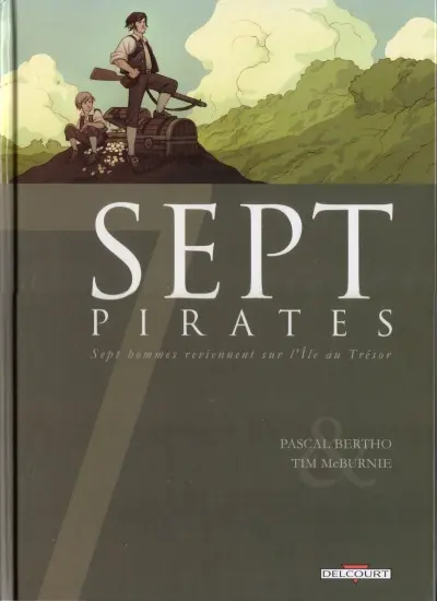 Sept Cycle 1 Tome 3 Sept pirates