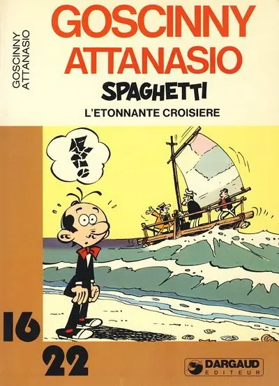 Spaghetti 16/22 Tome 3 L'étonnante croisière