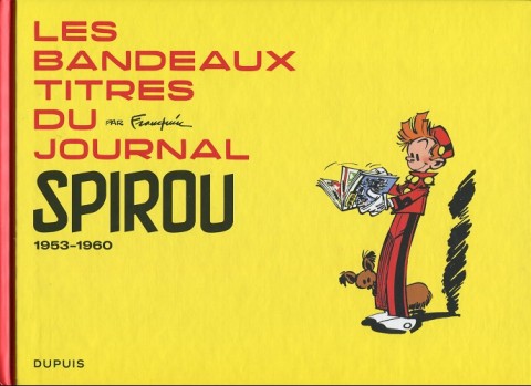 Couverture de l'album Le journal de Spirou Les bandeaux-titres du journal Spirou - 1953-1960