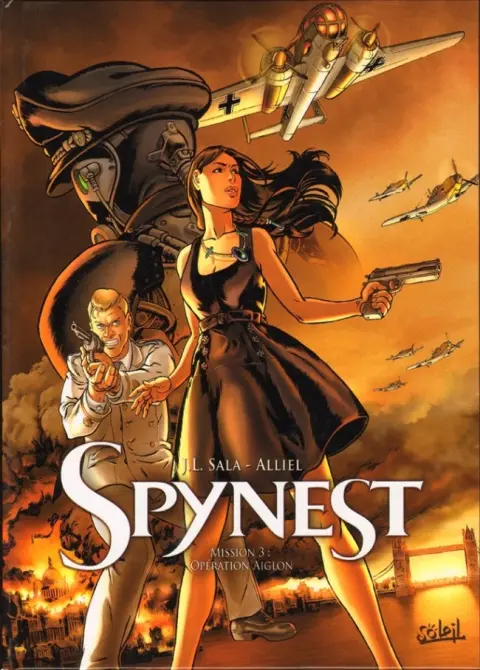 Spynest Tome 3 Mission 3 : Opération Aiglon