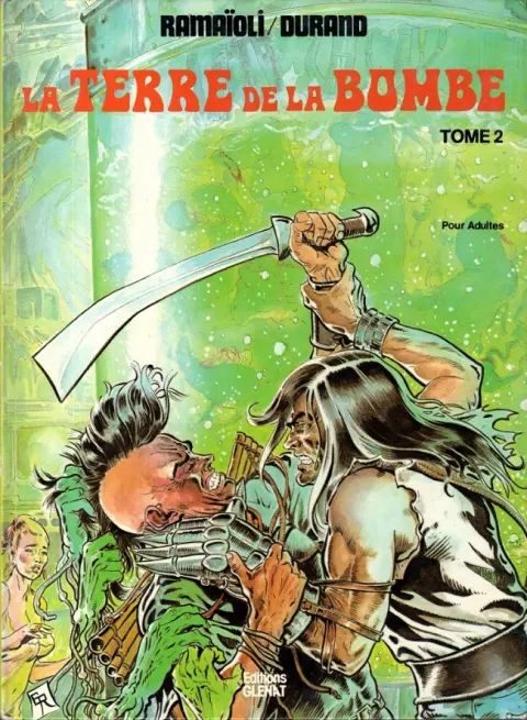 La Terre de la bombe Tome 2 Des mutants dans l'étang