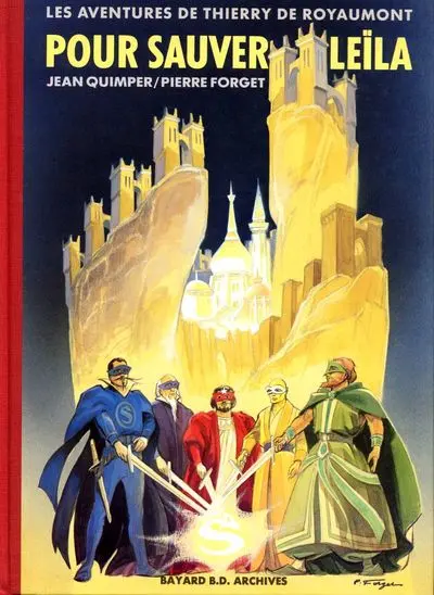 Thierry de Royaumont Tome 6 Pour sauver Leïla