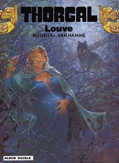 Thorgal Tomes 16 et 14 Louve / Aaricia