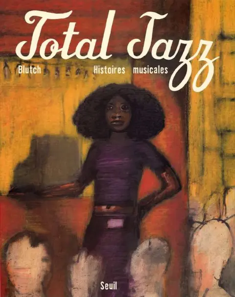 Total Jazz Histoires musicales