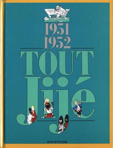 Couverture de l'album Tout Jijé Tome 1 1951-1952