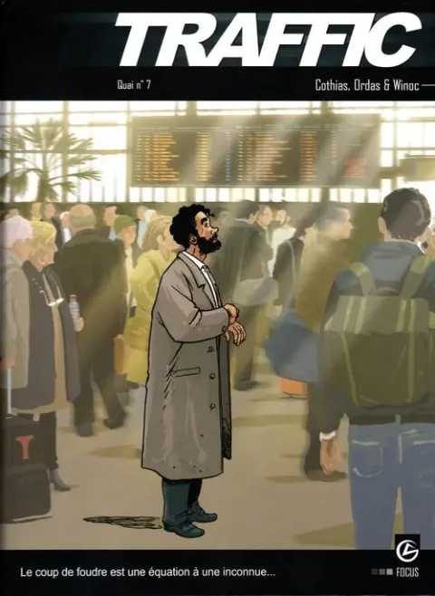 Traffic Tome 3 Quai n° 7