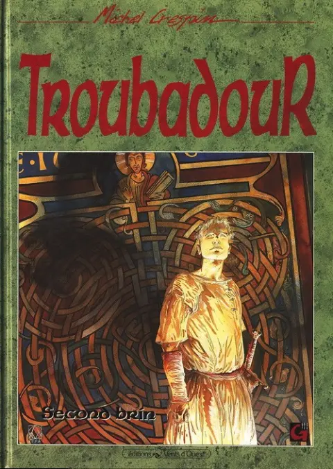 Troubadour Tome 2 Second brin