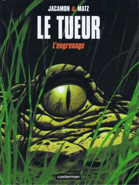 Couverture de l'album Le Tueur Tome 2 L'engrenage