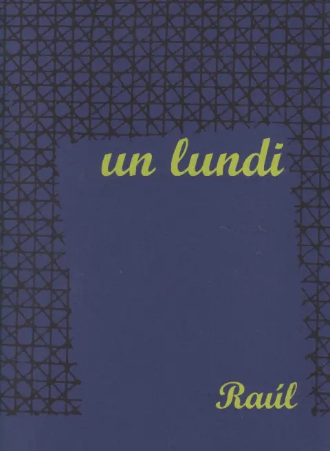 Un lundi
